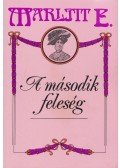 Marlitt, E. - A második feleség