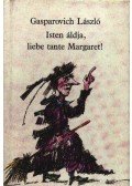 Gasparovich László - Isten áldja, liebe tante Margaret!
