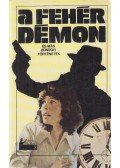Rapcsányi László - A fehér démon