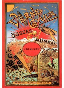 Verne Gyula - A két Kip testvér Verne Gyula - A két Kip testvér, Budapest 1989 antikvár könyv