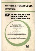 Csaba György - A biológia aktuális problémái 17.