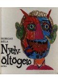 Horgas Béla - Nyelvöltögető