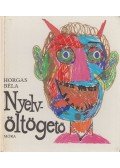 Horgas Béla - Nyelvöltögető
