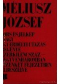 Méliusz József - Sors és jelkép