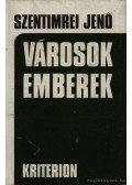 Szentimrei Jenő - Városok, emberek
