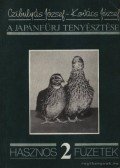 Kovács József,Czibulyás József - A japánfürj tenyésztése