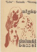 Löw László,Dr. Szinák János,Veress István - Afgán / Dalmát / Basset