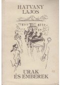 Hatvany Lajos - Urak és emberek