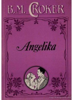 Croker, B. M. - Angelika Croker, B. M. - Angelika, 1991 antikvár könyv