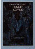 Zsigulin, Anatolij - Fekete kövek