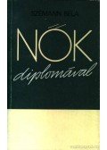Szémann Béla - Nők diplomával