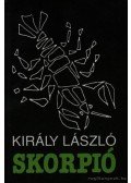 Király László - Skorpió