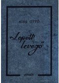 Kiss Ottó - Lopott levegő