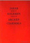 Szíj Rezső - Jakab Károly és Kelemen Kristóf arcképcsarnoka