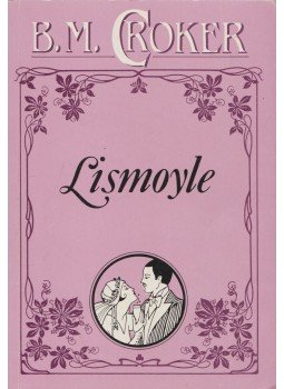 Croker, B. M. - Lismoyle Croker, B. M. - Lismoyle, 1991 antikvár könyv
