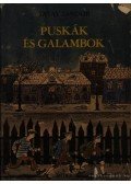 Tatay Sándor - Puskák és galambok