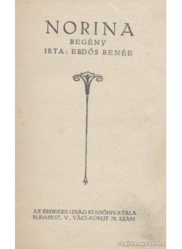 Erdős Renée - Norina Erdős Renée - Norina, Budapest 0 antikvár könyv