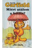 Jim Davis - Miért utálom a hétfőt?