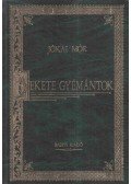 Jókai Mór - Fekete gyémántok