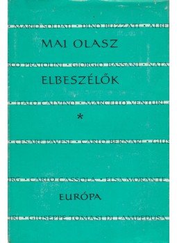Lator László - Mai olasz elbeszélők Lator László - Mai olasz elbeszélők, Budapest 1969 antikvár könyv