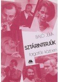 Baló Júlia - Sztárinterjúk forgatás közben