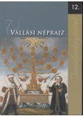 Több szerző - Vallási néprajz - 12.