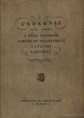 Csokonai Vitéz Mihály - A méla Tempefői / Gerson du Malheureux / A Cultura / Karnyóné