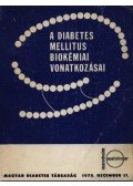 Tamás Gyula-Békefi Dezső - A diabetes mellitus biolémiai vonatkozásai