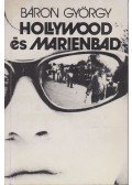 Báron György - Hollywood és Marienbad