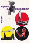Takács László - Sport a családban