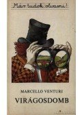 Marcello Venturi - Virágdomb