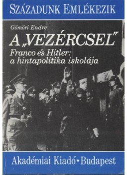 Gömöri Endre - A vezércsel Gömöri Endre - A vezércsel, Budapest 1989 antikvár könyv