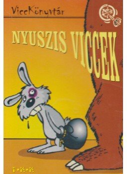 Vicc Elek - Nyuszis viccek, Debrecen 0 antikvár könyv
