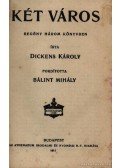 Dickens Károly - Két város