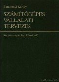 Barakonyi Károly - Számítógépes vállalalati tervezés