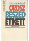 Formanovszkaja, N.,Szepesi E. - Orosz beszédetikett