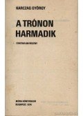 Karczag György - A trónon harmadik
