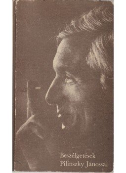 Török Endre - Beszélgetések Pilinszky Jánossal Török Endre - Beszélgetések Pilinszky Jánossal, Budapest 1983 antikvár könyv