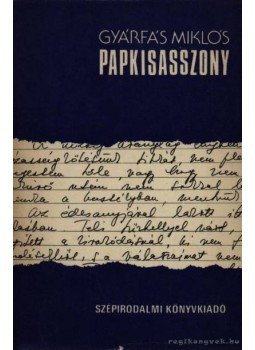 Gyárfás Miklós - Papkisasszony Gyárfás Miklós - Papkisasszony, Budapest 1977 antikvár könyv