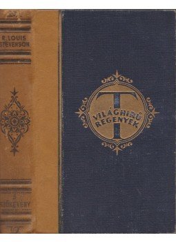 Robert Louis Stevenson - A szökevény Robert Louis Stevenson - A szökevény, Budapest 0 antikvár könyv