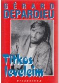 Depardieu, Gérard - Titkos leveleim
