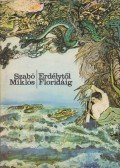 Szabó Miklós - Erdélytől Floridáig