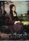 Végvári Lajos - Szinyei Merse Pál 1845-1920