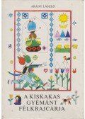 Arany László - A kiskakas gyémánt félkrajcárja