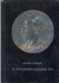 Szabó Lőrinc - A huszonhatodik év