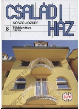 Kószó József - Többlakásos házak Kószó József - Többlakásos házak, 2001 antikvár könyv