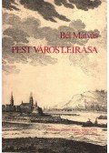 Bél Mátyás - Pest város leírása