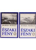 Marics, Marija - Északi fény I-II.