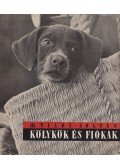 ifj. Tildy Zoltán - Kölykök és fiókák
