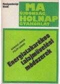 Bánházi János,Fülöp Gábor - Energiatakarékos talajművelési módszerek